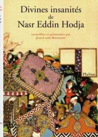 Divines insanités de Nasr Eddin Hodja