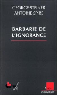 Barbarie de l'ignorance