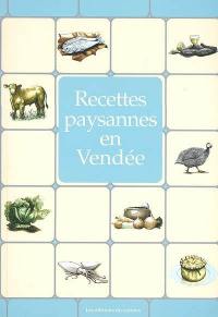 Recettes paysannes en Vendée