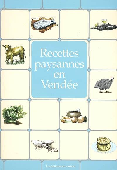 Recettes paysannes en Vendée