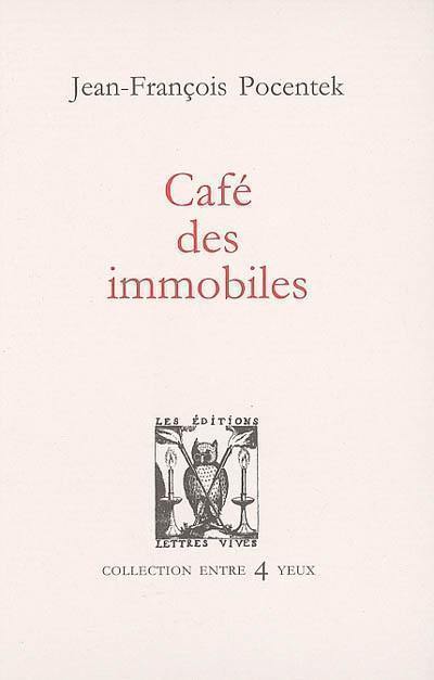 Café des immobiles