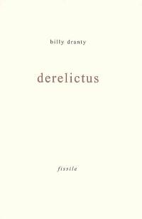 Derelictus