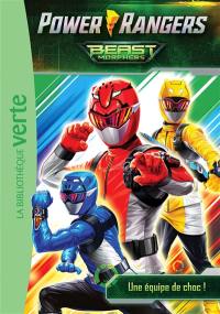 Power Rangers : Beast Morphers. Vol. 1. Une équipe de choc !