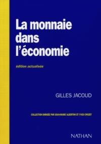 La monnaie dans l'économie