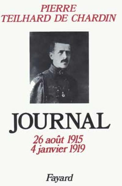 Journal : 26 Août 1915-4 janvier 1919