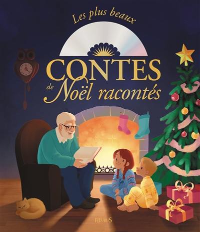 Les plus beaux contes de Noël racontés