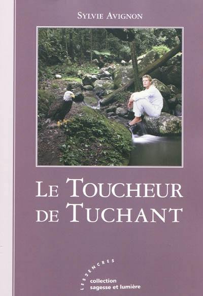 Le toucheur de Tuchant