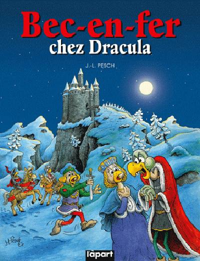 Les chevauchées satiriques de Bec-en-Fer. Bec-en-Fer chez Dracula