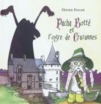 Pacha botté et l'ogre de Crazannes