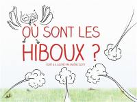 Où sont les hiboux ?