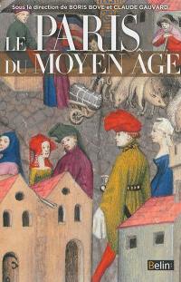 Le Paris du Moyen Age