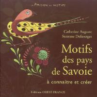 Motifs des pays de Savoie à connaître et à créer