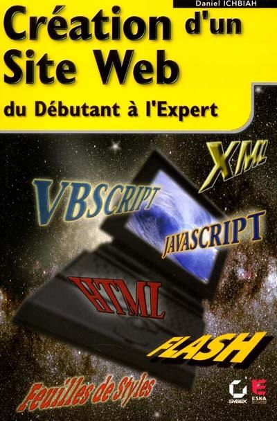 Création d'un site Web du débutant à l'expert