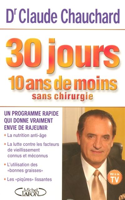 30 jours, 10 ans de moins sans chirurgie : un programme rapide qui donne vraiment envie de rajeunir