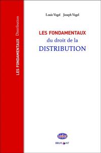 Les fondamentaux du droit de la distribution