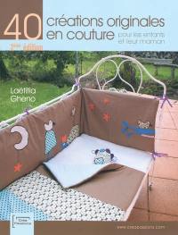 40 créations originales en couture pour les enfants et leur maman