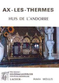 Aix-les-Thermes, huis de l'Andorre