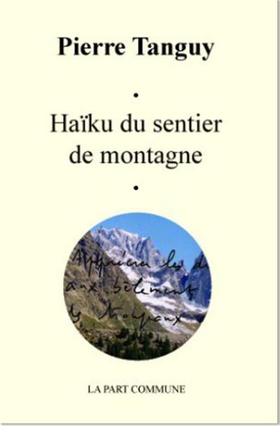 Haïku du sentier de montagne Haïku du sentier de montagne