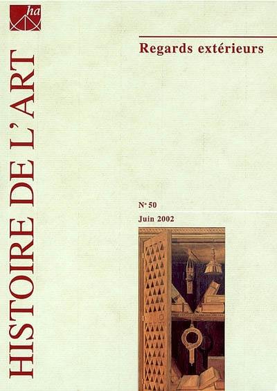 Histoire de l'art, n° 50. Regards extérieurs : études d'historiens étrangers sur l'art en France