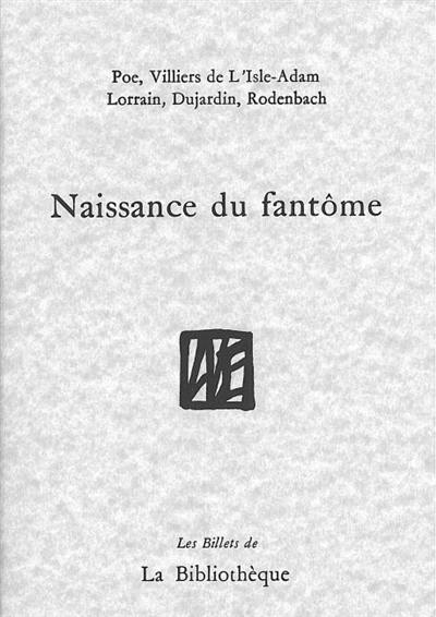 Naissance du fantôme