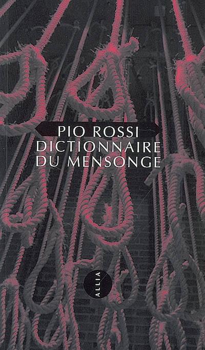 Dictionnaire du mensonge