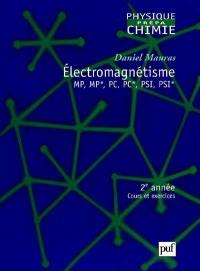 Electromagnétisme : cours et exercices