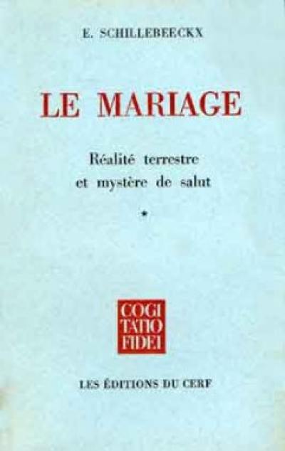 Le Mariage, réalité terrestre et mystère du salut