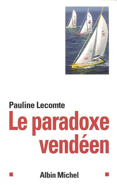 Le paradoxe vendéen