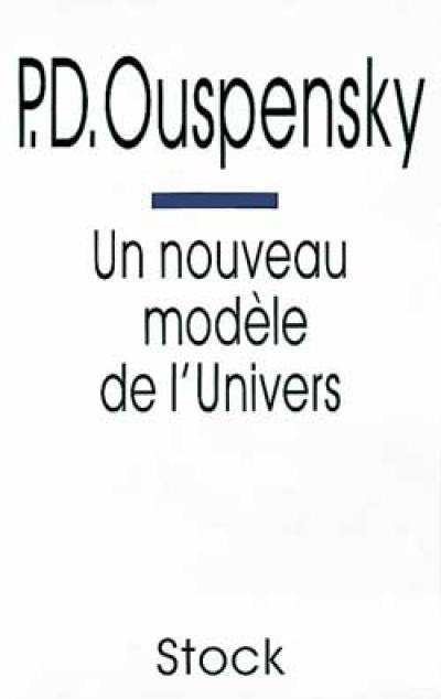 Un nouveau modèle de l'univers