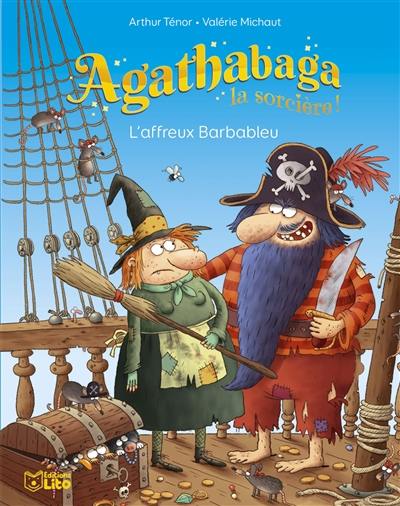 Agathabaga la sorcière !. L'affreux Barbableu