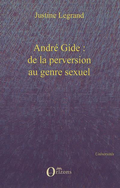 André Gide : de la perversion au genre sexuel