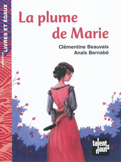 La plume de Marie