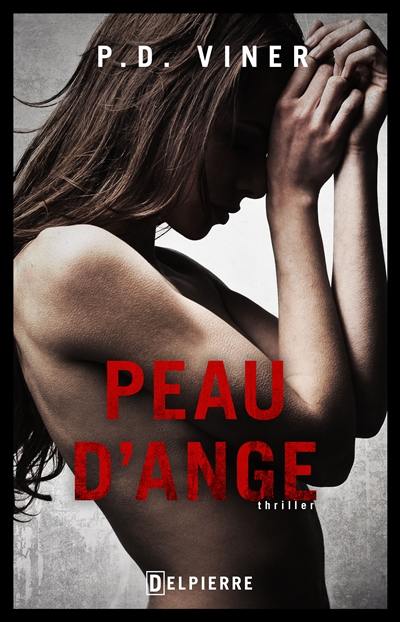 Peau d'ange : thriller