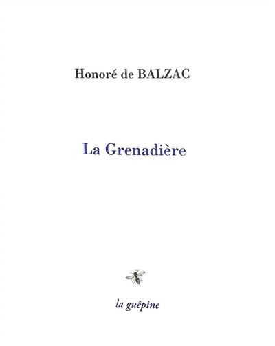 La Grenadière : scènes de la vie privée