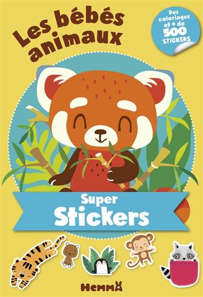 Les bébés animaux : super stickers