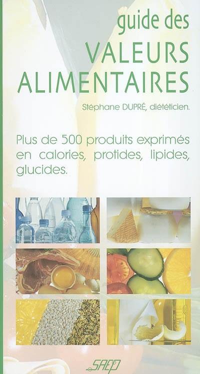 Guide des valeurs alimentaires