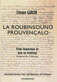 La roubinsouno prouvençalo