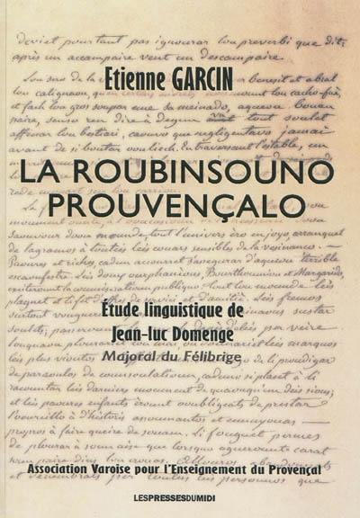 La roubinsouno prouvençalo