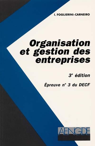 Organisation et gestion des entreprises : la conception moderne du management