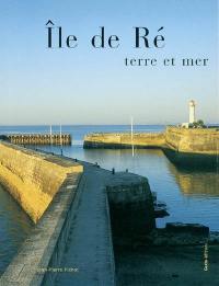 Ile de Ré : terre et eau