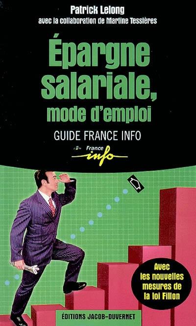 L'épargne salariale, mode d'emploi