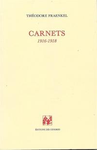 Carnets. 1916-1918