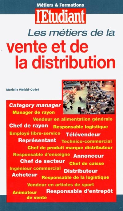 Les métiers de la vente et de la distribution