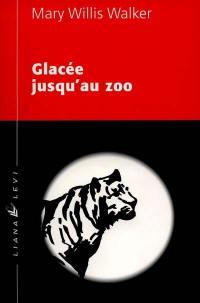 Glacée jusqu'au zoo