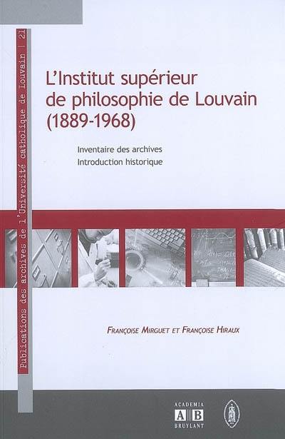 L'Institut supérieur de philosophie de Louvain (1889-1968) : inventaire des archives, introduction historique