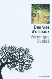 Des vies d'oiseaux