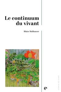 Le continuum du vivant