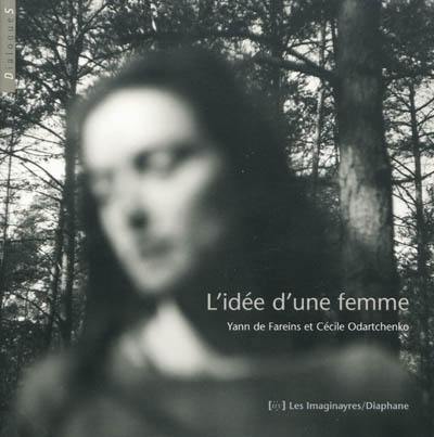 L'idée d'une femme