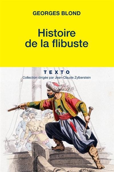 Histoire de la flibuste