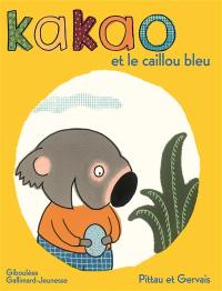 Kakao. Vol. 1. Kakao et le caillou bleu